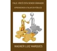 Fale: Você Esta Sendo Gravado (ebook)