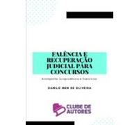 Falência E Recuperação Judicial Para Concursos (ebook)