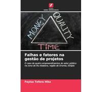Falhas e fatores na gestão de projetos
