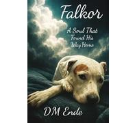 Falkor A Soul That Found His Way Home