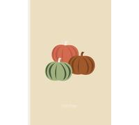 Fall Aesthetic Notebook - Cozy Pumpkin Journal | Minimalist Autumn Writing Journal for Women | “Fall Time” Journal