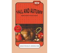 Fall and Autumn Word Search Puzzle Book: Word Search Puzzles with Easy to Read Print about Fall, Autumn, Cozy Time, and More | 6x9 inches, 110 pages | ... Gift for Vacations, Holidays and Relaxation