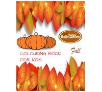 Fall and Halloween: Colouring Book For Kids