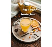 Fall and winter coloring book: coloring book