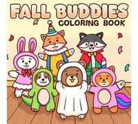 Fall Buddies Coloring Book: Harvest-Themed Coloring Pages with Cute Animals, Pumpkin Treats, and Festive Costumes for Kids & Adults to Relax and Enjoy