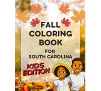 Fall Coloring Book for South Carolina: Kids Edition