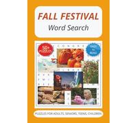 Fall Festival Word Search: Word Searches with Easy to Read Print about Fall Festival, Autumn Festival, Harvest Fair and More | 6x9 inches, 110 pages | ... Gift for Vacations, Holidays and Free Times