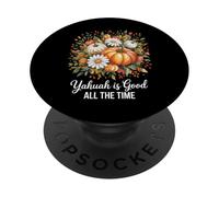 Fall Florals Pumpkins Yahuah es Bueno Todo el Tiempo PopSockets PopGrip Adhesivo