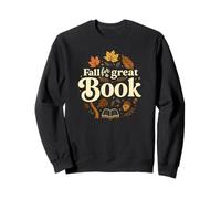 Fall For A Great Book Autumn Reading Graphic Sudadera