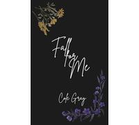 Fall for Me (Love Prevails Duology)