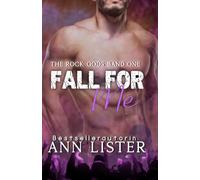 Fall For Me (The Rock Gods)