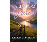 Fall From Grace: A Contemporary Christian Romance Novel (Glen Ellen Series)