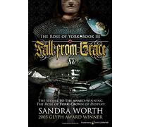 Fall from Grace (The Rose of York)