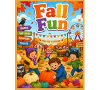 Fall Fun: Fun coloring book for kids and adults. 20+ large 8.5x11 images to color