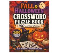Fall & Halloween Crossword Puzzle Book: For Adults - 100 Themed Puzzles - 2000 Clues to Solve - Easy to Medium - Solutions included