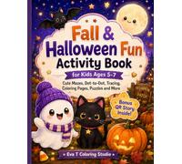 Fall & Halloween Fun Activity Book for Kids Ages 5-7: Cute Mazes, Dot-to-Dot, Tracing, Coloring Pages, Puzzles and More