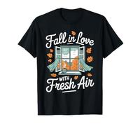 Fall In Love with Fresh Air Autumn Window Leaves Camiseta