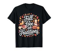 Fall In Love with Traditions Autumn Pumpkins Leaves Camiseta