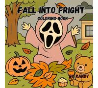 Fall into Fright: Horror Cuties Relaxation Coloring Book