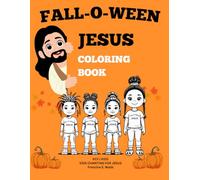 FALL-O-WEEN JESUS: COLORING BOOK