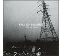 Fall of Because - Life Is Easy