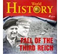 Fall Of The Third Reich (audiolibro)
