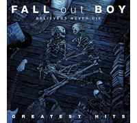 Fall Out Boy Believers Never Die: Greatest Hits (CD) (Importación USA)