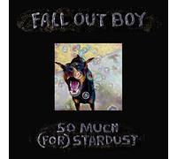 Fall Out Boy – So Much (For) Stardust – Álbum – CD – Elektra