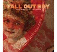 Fall Out Boy - My Heart Will Always Be the B-Side to My Tongue: +DVD