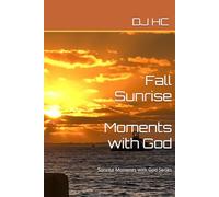 Fall Sunrise Moments with God (Sunrise Moments with God: Fall, Winter, Spring and Summer)