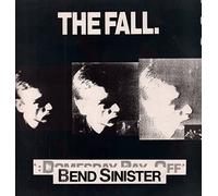 Fall, the - Bend Sinister [Vinilo]