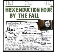 Fall, the - Hex Enduction Hour