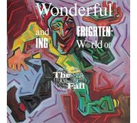 Fall,the - The Wonderful and Frightening World of the Fall [Vinilo]