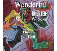 Fall,the - Wonderful & Frightening World of the Fall [Vinilo]