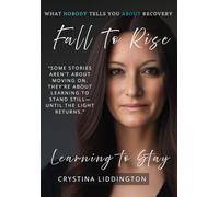 Fall to Rise: Learning to Stay
