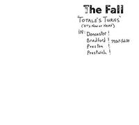 Fall - Totale's Turns (It's Now Or Never) [Vinilo]