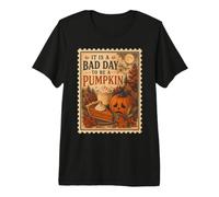 Fall Vibes Bad Day to Be a Pumpkin Camiseta Premium