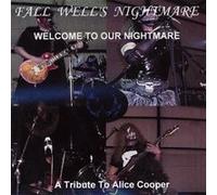 Fall Well S Nightmare - Welcome to Our Nightmare