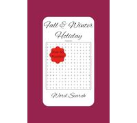 Fall & Winter Holiday Word Search: Easy to read, cozy word search for lovers of all Fall and Winter holidays