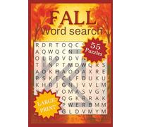 Fall Word Search: 55 Large Print Autumn Puzzles for Adults, Seniors, and Teens | Fun Fall & Halloween Word Find Book