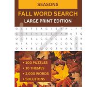 Fall Word Search for Adults: 100 Large Print Puzzles of Autumn, Halloween, Football and Thanksgiving for Adults and Seniors (American Seasonal Word Searches)