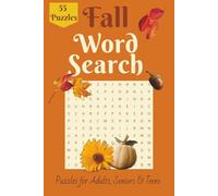 Fall Word Search: Fun and Relaxing Fall-Themed Crossword Book - Large Print for Comfort