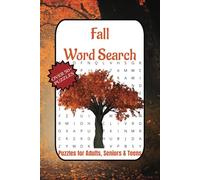 Fall Word Search Puzzle Book: Word Searches about Autumn, Pumpkins, and Yellow Leaves, 50+ Puzzles... Gift for Vacations, Holidays, and Free Times
