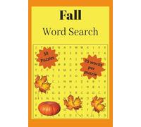 Fall Word Search Puzzle Book: Word Searches with Easy to Read Print about Fall, Autumn | 6x9 inches, 100 Pages | 50 Puzzles and Solutions...Gift for ... the Fall season. (Screen Free Puzzle Fun)