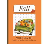Fall Word Search Puzzle Book: Word Searches with Large Print Autumn-Themed Puzzles about Pumpkins, Thanksgiving, Halloween and more | 8.5 x 11 Inches, ... Relaxation, Memory Boost, and Screen-Free Fun