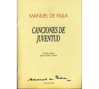 FALLA - Canciones de Juventud para Canto y Piano (Zanetti)