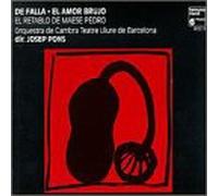 Falla Emanuel De - El Amor Brujo, El Retablo De Maese