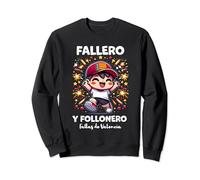 Fallas de Valencia 2024 Festival Fallero y Follonero Sudadera