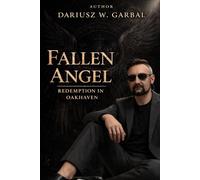 Fallen Angel: A Story of Redemption in Oakhaven