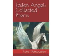 Fallen Angel: Collected Poems